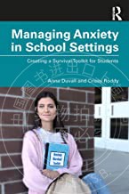 预售 按需印刷 Managing Anxiety in School Settings 书籍/杂志/报纸 原版其它 原图主图