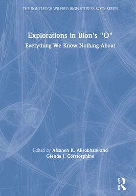 预售 按需印刷 Explorations in Bion s  O