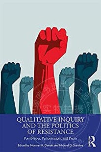 预售 按需印刷 Qualitative Inquiry and the Politics of Resistance