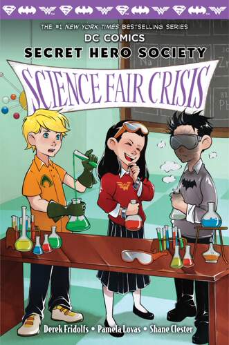 现货 小英雄的秘密社团4 DC儿童漫画 正义学院 Secret Hero Society: Science Fair Crisis 蝙蝠侠 超人 神奇女侠 Comics
