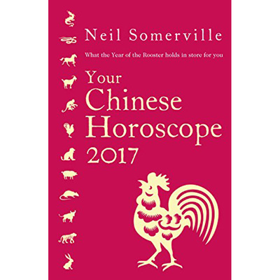现货 《 2017年中国星座运势》：鸡年 英文原版 YOUR CHINESE HOROSCOPE 2017