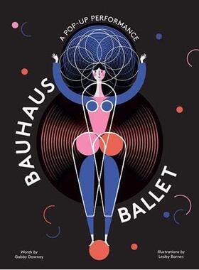 现货 包豪斯三人芭蕾 立体书 英文原版 Bauhaus Ballet 包豪斯剧场 奥斯卡·施莱默 Oskar Schlemmer