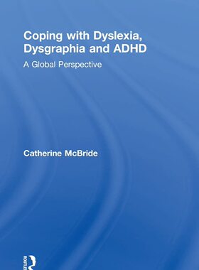 预售 按需印刷 Coping with Dyslexia, Dysgraphia and ADHD