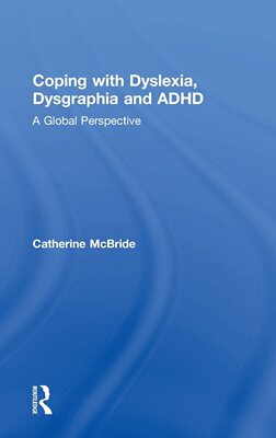 预售 按需印刷 Coping with Dyslexia, Dysgraphia and ADHD