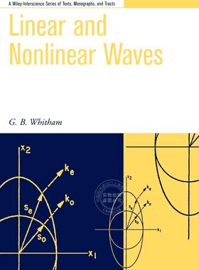 【预售 按需印刷】 Linear and Nonlinear Waves 线性和非线性波  G. B. Whitham 英文原版