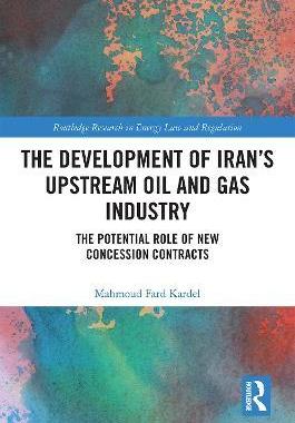 预售 按需印刷 The Development of Iran&rsquo;s Upstream Oil and Gas Industry