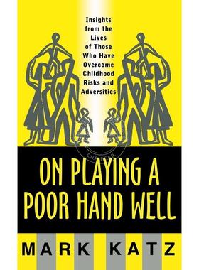 【预售 按需印刷】  On Playing a Poor Hand Well