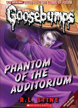 现货 英文原版CLASSIC GOOSEBUMPS #20: PHANTOM OF THE AUDITORIUM