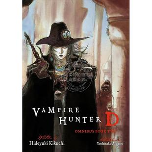Vampire 吸血鬼猎人D 菊地秀行 预售 Hunter Book 恐怖奇幻日本漫画轻小说 Omnibus 第2部 Two 天野喜孝插图 英文原版