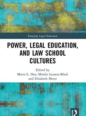 预售 按需印刷 Power, Legal Education, and Law School Cultures