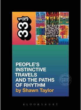 33 1/3系列 嘻哈摇滚 英文原版 A Tribe Called Quest's People's Instinctive Travels and the Paths of Rhythm