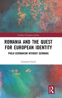 预售 按需印刷 Romania and the Quest for European Identity