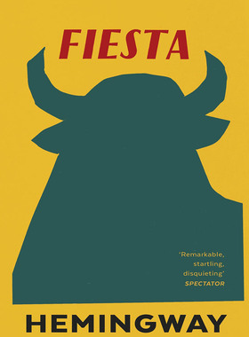太阳照常升起 海明威 英文原版  Fiesta : The Sun Also Rises Vintage Classics系列 外国经典文学 Ernest Hemingway