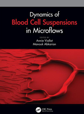 预售 按需印刷 Dynamics of Blood Cell Suspensions in Microflows
