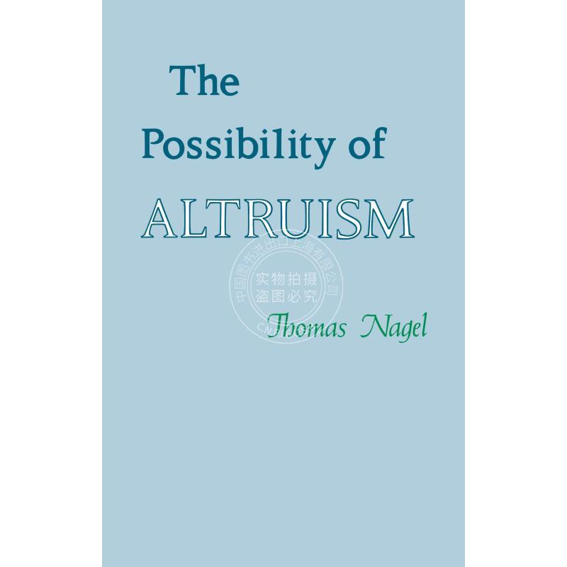 【预售 按需印刷】 The Possibility of Altruism利他主义的可能性 英文原版
