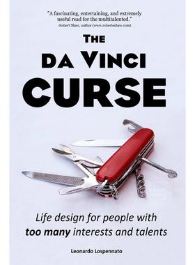 达?芬奇诅咒：多兴趣多天赋者的人生设计指南 英文原版 The da Vinci CURSE: Life design for people with too many interests an