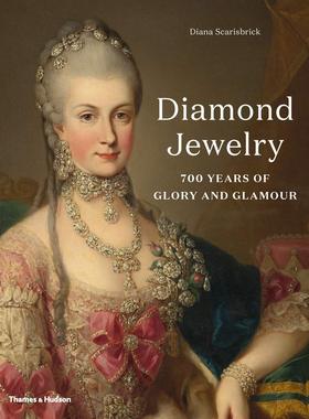 现货 钻石珠宝:700年的荣耀和魅力 英文原版 Diamond Jewelry:700 Years of Glory and Glamour钻石首饰的历史各式风格珠宝鉴赏