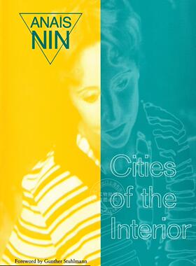 预售 按需印刷 内陆城市 Ana?s Nin 英文原版 Cities of the Interior