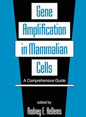 预售 按需印刷 Gene Amplification in Mammalian Cells