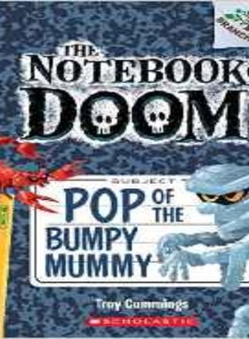 现货 大树Branches毁灭笔记 #6: 木乃伊来袭 英文原版 Pop of the Bumpy Mummy 中图