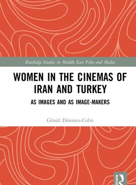 预售 按需印刷 Women in the Cinemas of Iran and Turkey