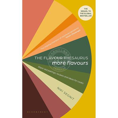 风味事典 英文原版 The Flavour Thesaurus: More Flavours: Plant-led Pairings  Recipes and Ideas for Cooks
