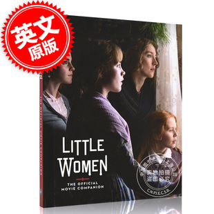 官方电影指南 Companion Little 甜茶 精装 英文原版 设定集 主演 梅姨 Women Movie 艾玛·沃特森 The Official 小妇人 现货