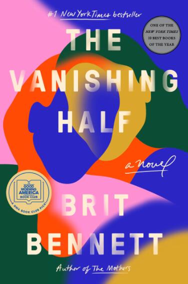 现货 消失的一半 英文原版 畅销小说 The Vanishing Half 抉择 布莉·贝内特 Brit Bennett 纽约时报畅销书 精装