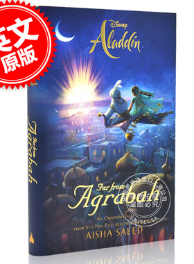 现货 英文进口 Aladdin: Far From Agrabah 精装 迪士尼同名电影阿拉丁：远离阿格拉巴 小说版 Disney出品 by Aisha Saeed
