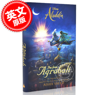 迪士尼同名电影阿拉丁：远离阿格拉巴 英文进口 Agrabah 现货 小说版 Aisha Far Aladdin Saeed From Disney出品 精装
