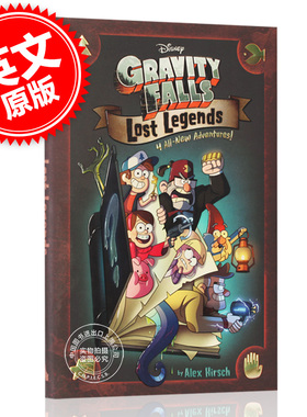 现货 怪诞小镇：失落的传说 英文原版 Gravity Falls Lost Legends 4 All-New Adventures! 精装 Alex Hirsch 迪士尼漫画 Disney