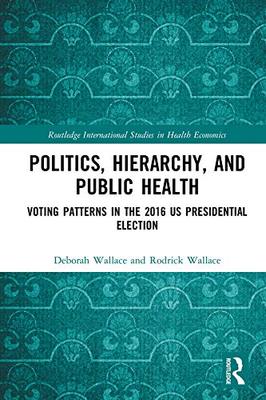 预售 按需印刷 Politics, Hierarchy, and Public Health