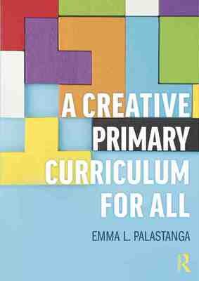 预售 按需印刷 A Creative Primary Curriculum for All