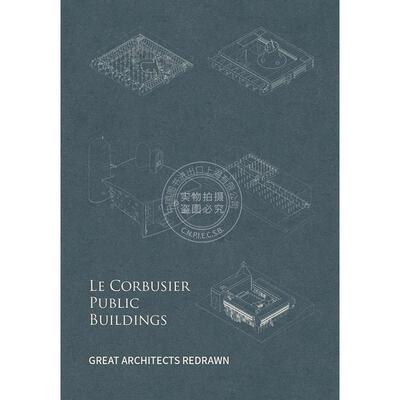勒·柯布西耶公共建筑 Yu Fei 建筑设计 进口艺术 英文原版 Le Corbusier Public Buildings