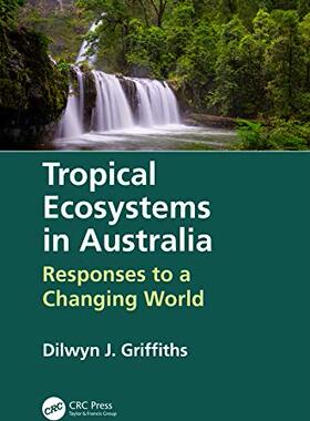 【预售 按需印刷】 Tropical Ecosystems in Australia