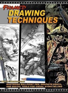 现货！英文原版Framed Drawing Techniques:Mastering Ballpoint Pen, Graphite Pencil, and Digital Tools for Visual