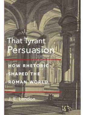 预售 按需印刷That Tyrant, Persuasion