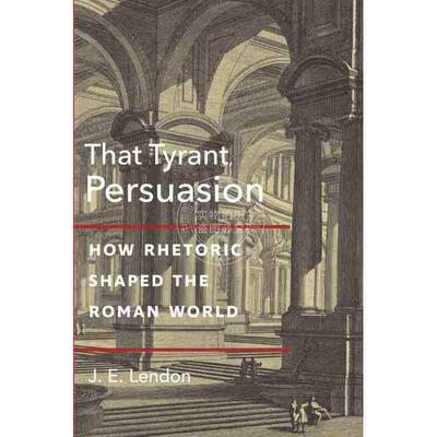 预售 按需印刷That Tyrant, Persuasion