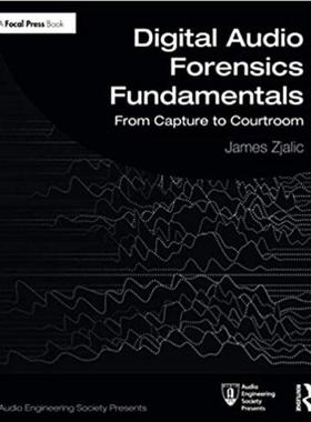 预售 按需印刷 Digital Audio Forensics Fundamentals