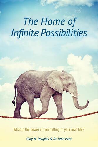 预售 按需印刷 The Home of Infinite Possibilities 无限可能之家   Gary M Douglas 英文原版