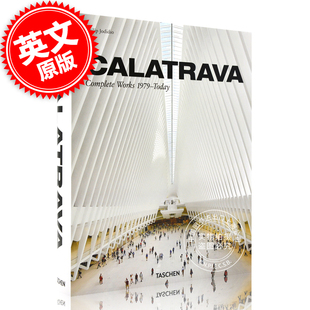 现货 卡拉特拉瓦 世贸中心中转站 Today 塔森 Calatrava. 1979 Works 建筑设计 作品集 英文原版 Complete 大开本