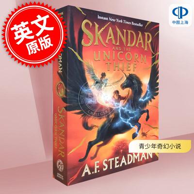 预售 斯坎达系列第一部 斯坎达和独角兽大盗 青少年读物奇幻小说 英文原版 Skandar and the Unicorn Thief 8-12岁