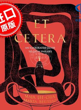 现货 诸如此类：拉丁语短语图解指南 英文原版 Et Cetera: An Illustrated Guide to Latin Phrases