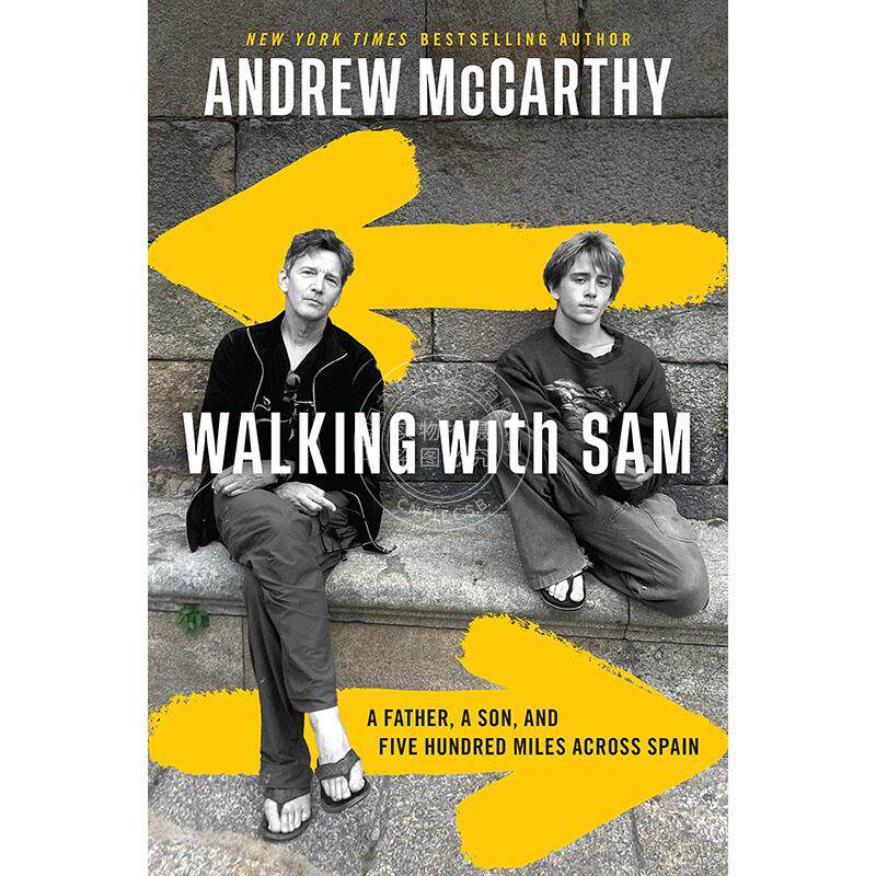 与山姆同行 父子穿行西班牙之旅 Andrew McCarthy 英文原版 Walking with Sam