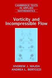 【预售 按需印刷】 Vorticity and Incompressible Flow 涡度和不可压缩流(剑桥应用数学教材，第27辑) Andrew J. Majda 英文原版