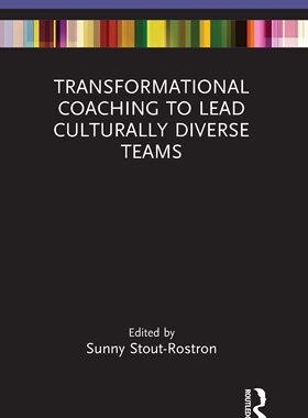 预售 按需印刷 Transformational Coaching to Lead Culturally Diverse Teams