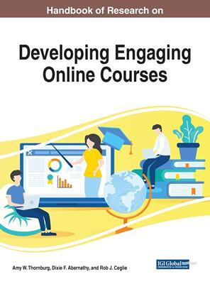 【预售 按需印刷】 Handbook of Research on Developing Engaging Online Courses