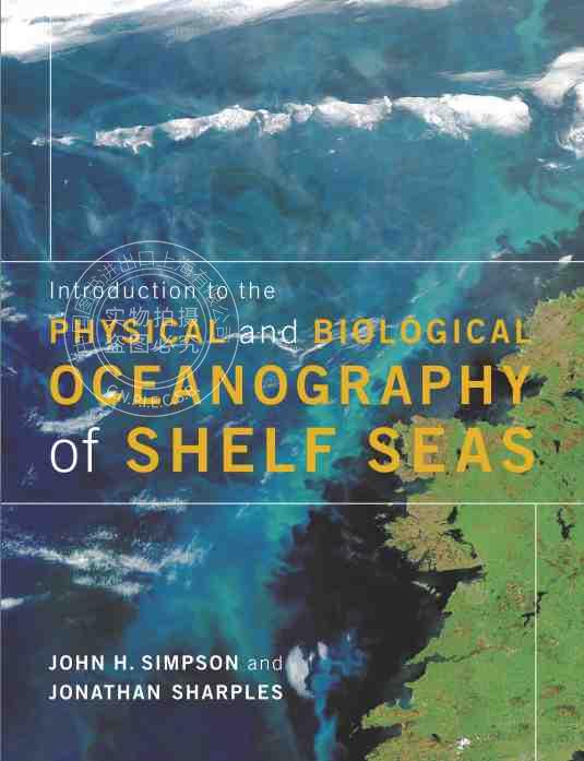 【预售 按需印刷】 Introduction to the Physical and Biological Oceanography of Shelf Seas