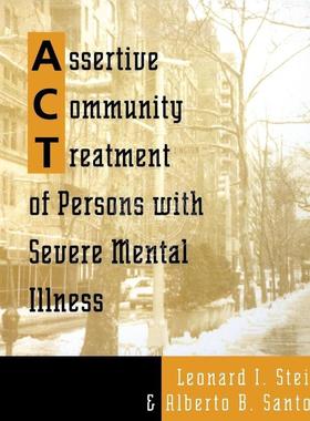 【预售 按需印刷】  Assertive Community Treatment of Persons with Severe Mental Illness