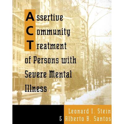 【预售 按需印刷】  Assertive Community Treatment of Persons with Severe Mental Illness